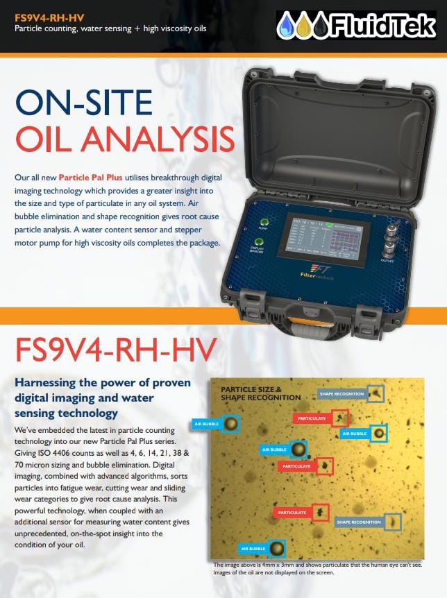 FluidTek ON-SITE OIL ANALYSIS Particle Counting
Water Sensing High Viscosity Oil